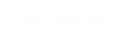 PRAKTISCHE INFO