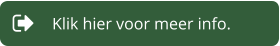 Klik hier voor meer info.